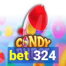 bet 324